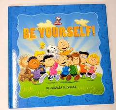 Be Yourself! Charles M. Schulz Peanuts RP Kids Blue HC Picture Book 2013 Kohl’s