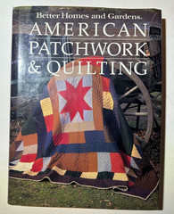 Better Homes and Gardens American Patchwork & Quilting HC 1985 1st