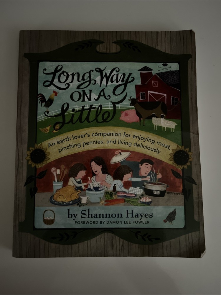 Long Way On A Little Shannon Hayes Trade Paperback