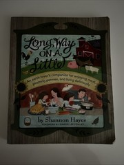 Long Way On A Little Shannon Hayes Trade Paperback