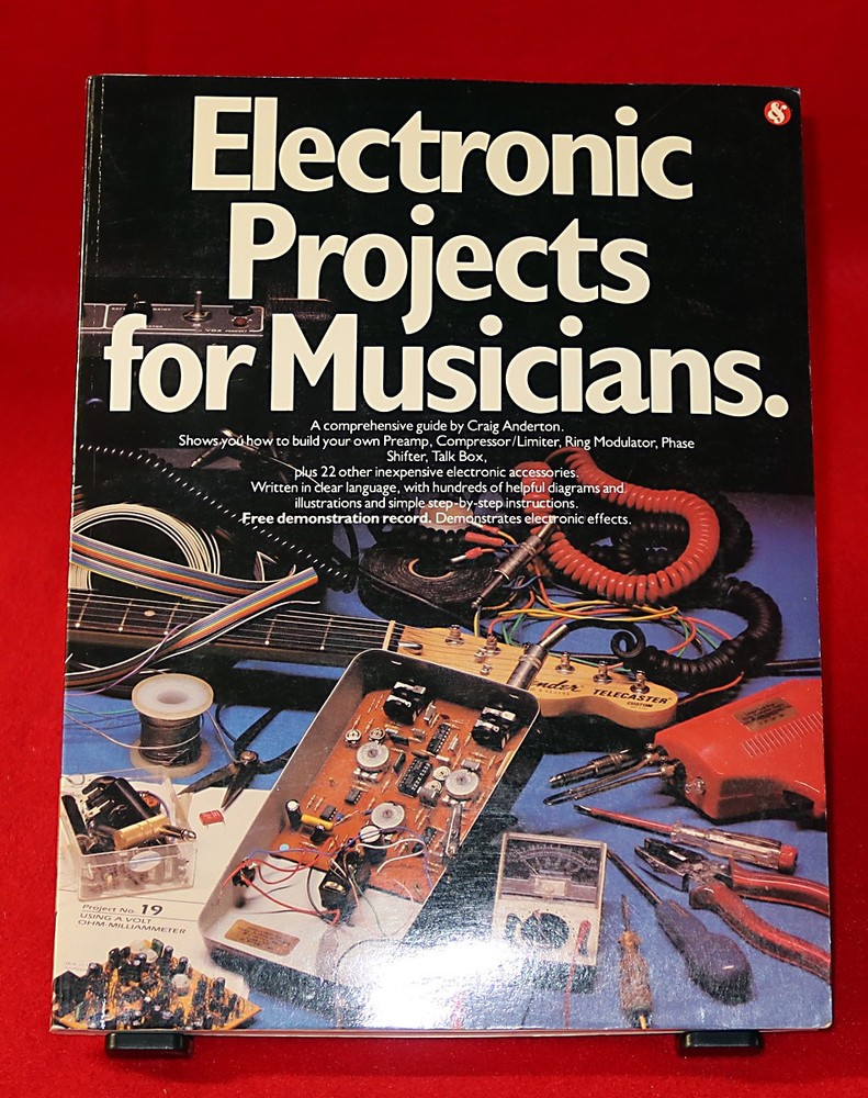 Electronic Projects for Musicians – Craig Anderton – Early Edition – no CD
