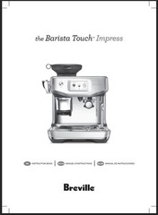 Breville BES881 Barista Touch Impress Instructions Manual: 84 Pages, Coil Bound
