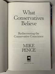 What Conservatives Believe by Mike Pence 2026 Hardcover LIKE NEW