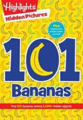 101 Bananas (Highlights Hidden Pictures 101 Activity Books) – VERY GOOD