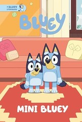 Mini Bluey: A Bluey Storybook – VERY GOOD