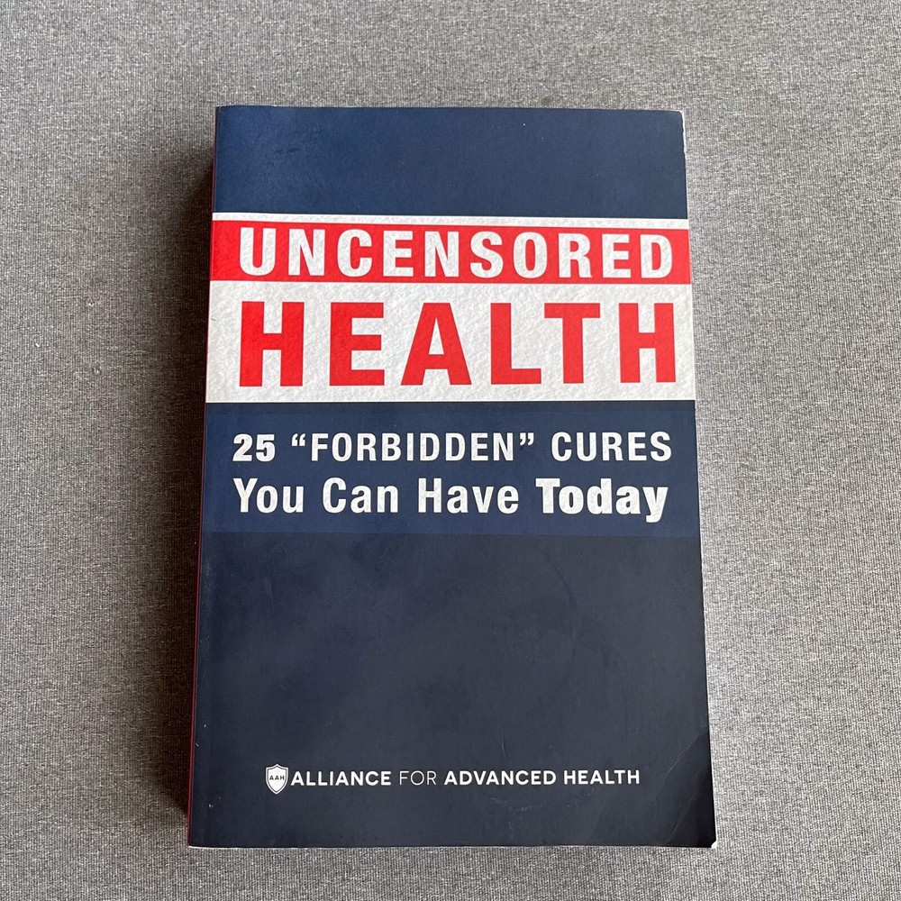 Uncensored Health 25 „Forbidden” Cures You Can Have Today (Paperback, 2017)