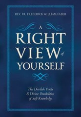 A Right View of Yourself: The Devilish Perils &- 9781505118636, hardcover, Faber