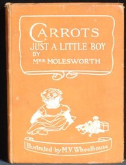 Carrots Just A Little Boy. Molesworth Mrs M L. M V WHEELHOUSE