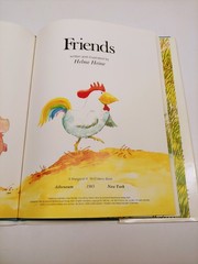 FRIENDS, Helme Heine, 1985 Atheneum NY – Hardcover w/ DJ – Very Good