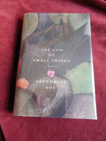 Arundhati Roy – THE GOD OF SMALL THINGS – 1st US