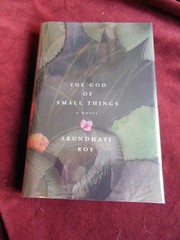 Arundhati Roy – THE GOD OF SMALL THINGS – 1st US