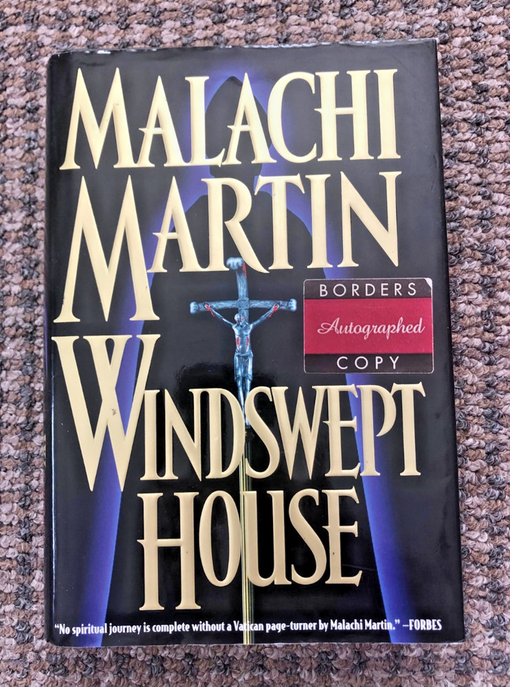 SIGNED 1ST ED HC Malachi Martin’s novel of Vatican intrigue, „Windswept House”