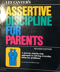 Lee Canter’s Assertive Discipline for Pa by canter-lee Paperback / softback The