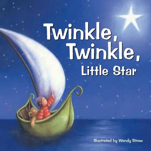 Wendy Straw Twinkle, Twinkle, Little Star (Paperback)