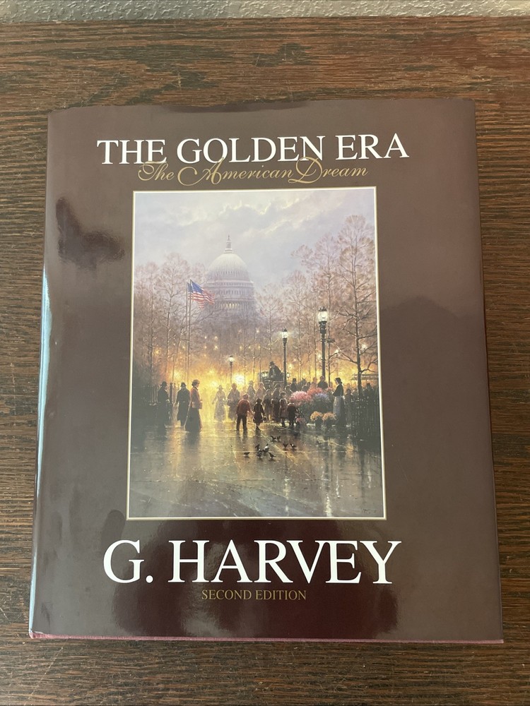 The Golden Era The American Dream *SIGNED And Numbered* G. Harvey 2nd Ed. HCDJ