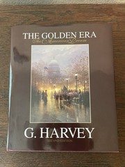 The Golden Era The American Dream *SIGNED And Numbered* G. Harvey 2nd Ed. HCDJ