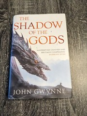 The Shadow of the Gods (The Bloodsworn Trilogy, 1)