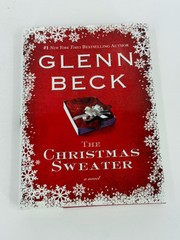 The Christmas Sweater by Glenn Beck (Hardcover w/ Dustjacket, 2008)