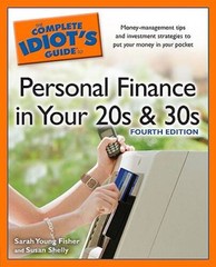 The Complete Idiot’s Guide to Personal Finance inYour 20s &30s, 4th – VERY GOOD
