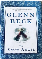 THE SNOW ANGEL by Glenn Beck (2011, Hardcover) Dust Cover Brand New, Clipped