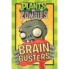 Plants vs. Zombies: Brain Busters – hardcover Hughes, Emily C.