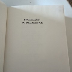 From Dawn to Decadence Jacques Barzun 16th Printing SIGNED Bookplate HC DJ