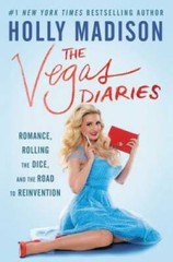 The Vegas Diaries: Romance, Rolling the Dice, and the Road to Reinvention – GOOD