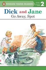 Go Away, Spot (Read with Dick and Jane) – Paperback – VERY GOOD