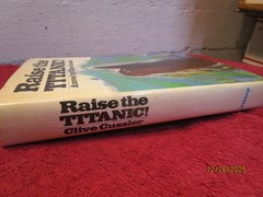 Vintage Clive Cussler – RAISE THE TITANIC! – Hard Cover Book 1976 Viking Press