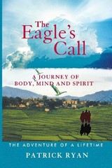 The Eagle’s Call By Patrick Ryan
