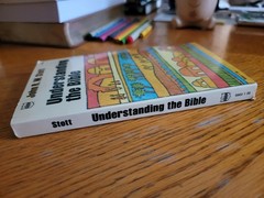 Understanding the Bible, John R. W. Stott