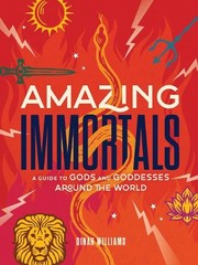 Dinah Williams Amazing Immortals (Hardback)
