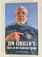 Jim Cirillo’s Tales of the Stakeout by Paul Kirchner- Excellent Condition