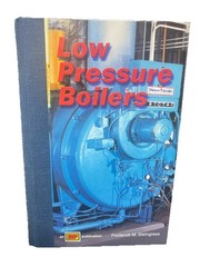 Low Pressure Boilers (Low Pressure Boilers) by Frederick M. Steingress HB&CDROM