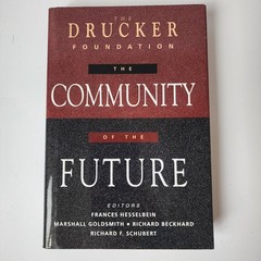 The Drucker Foundation Future Series: Organization Community Leader set of 3 HC