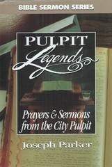 Prayers and Sermons from the City Pulpit (Bible Sermon Series)
