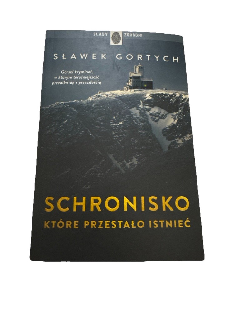 Schronisko Które Przestało Istnieć – Sławek Gortych | Polish Crime Novel NEW