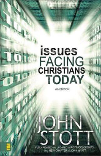 Issues Facing Christians Today: 4th Edition by Stott, John R. W.; Wyatt, John