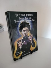 The Female Hypnotist – Victorian & Edwardian Stories – Hartman 2025 HARDCOVER