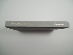 Growing Up on the KC Ranch by Duane Kent Clatworthy, 2013, Signed, Like New