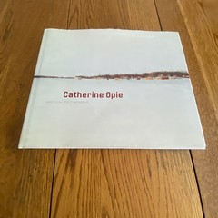 Catherine Opie: American Photographer Hardcover 2008