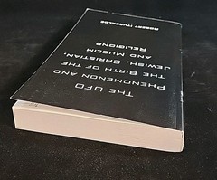 The Ufo Phenomenon and the Birth of the Jewish, Christian, and Muslim Religions