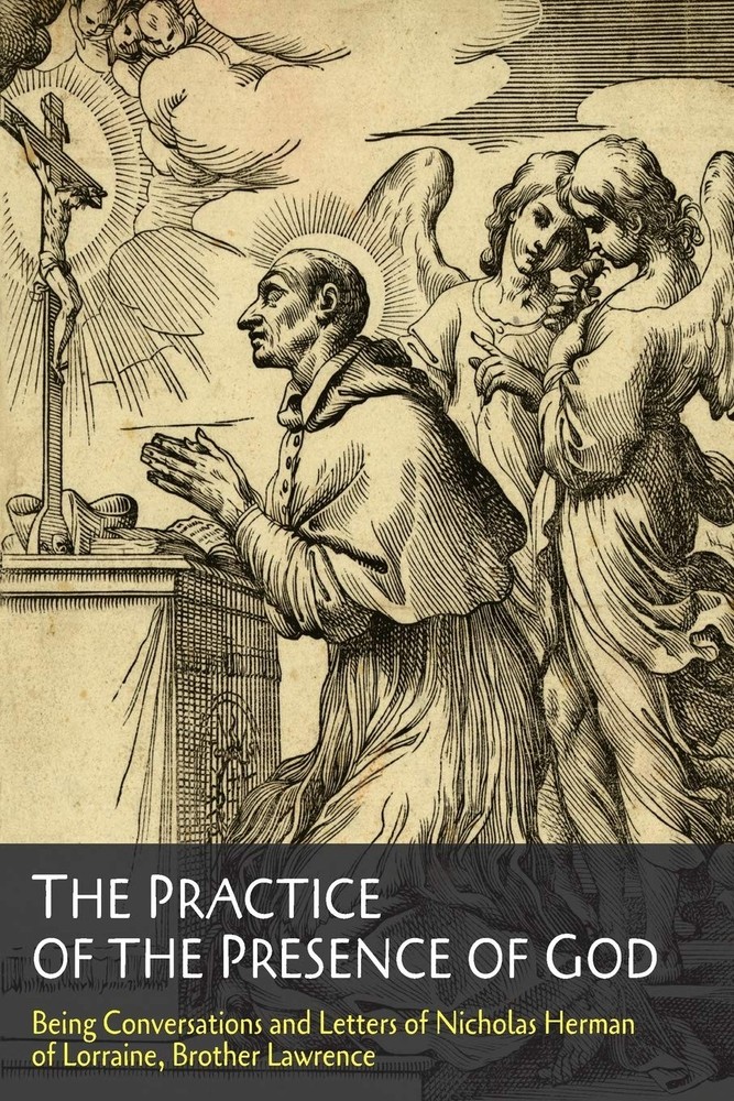 The Practice of the Presence God
