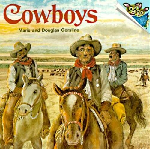 Cowboys (Pictureback(R)) – Paperback By Gorsline, Douglas – GOOD