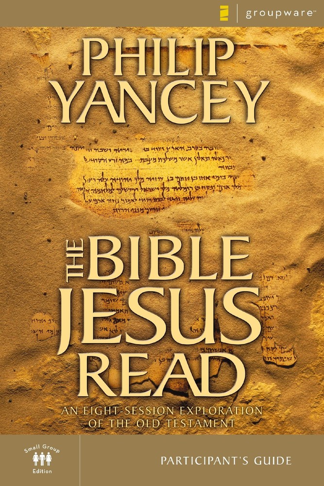 NEW BOOK Bible Jesus Read Participant’s Guide | Softcover by Philip Yancey (2002