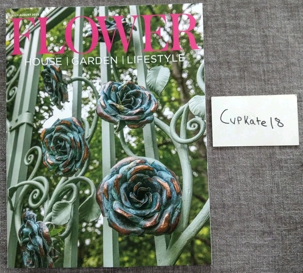 FLOWER Magazine JUL July August 2025 HOUSE GARDEN LIFESTYLE INTERIOR Design NEW