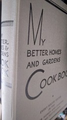 1935 VG-EX „My New Better Homes And Gardens Cook Book” – My First One Sold!
