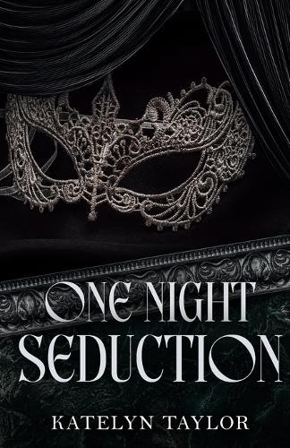 Katelyn Taylor One Night Seduction (Paperback) (UK IMPORT)