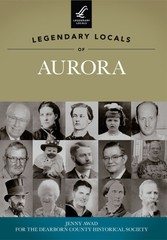 Legendary Locals of Aurora, Indiana, Legendary Locals, Paperback