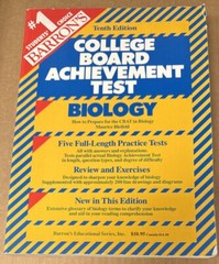 How To Prepare For The College Board Achievement Test : BIOLOGY 10th Edition PB